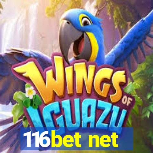 116bet net